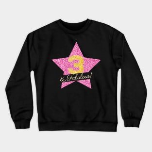 3rd Birthday Gifts Women Fabulous - Pink Gold Crewneck Sweatshirt